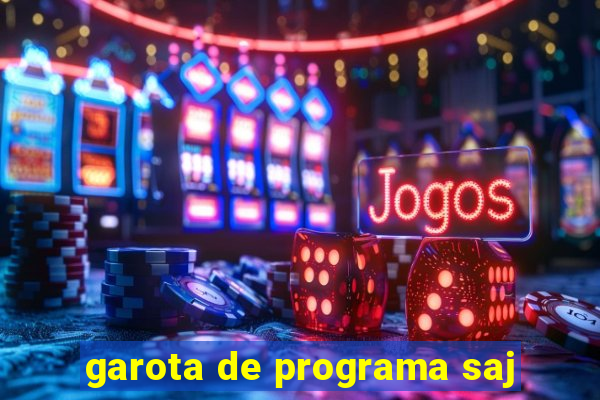 garota de programa saj